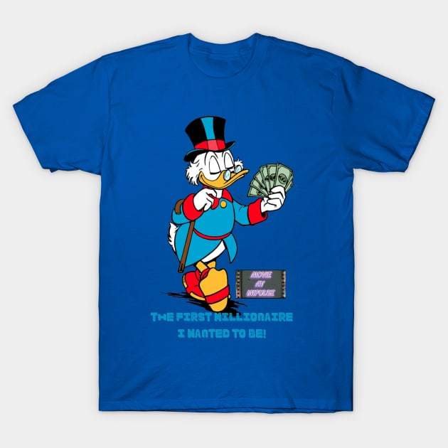 Scrooge McDuck the millionaire! T-Shirt by MOVIE AV IMPULSE CREATION 